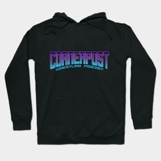 Cornerpost Wrestling Podcast Hoodie